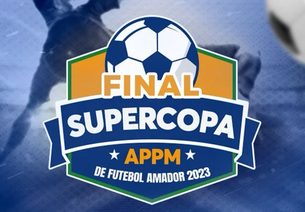 Supercopa APPM de Futebol Amador