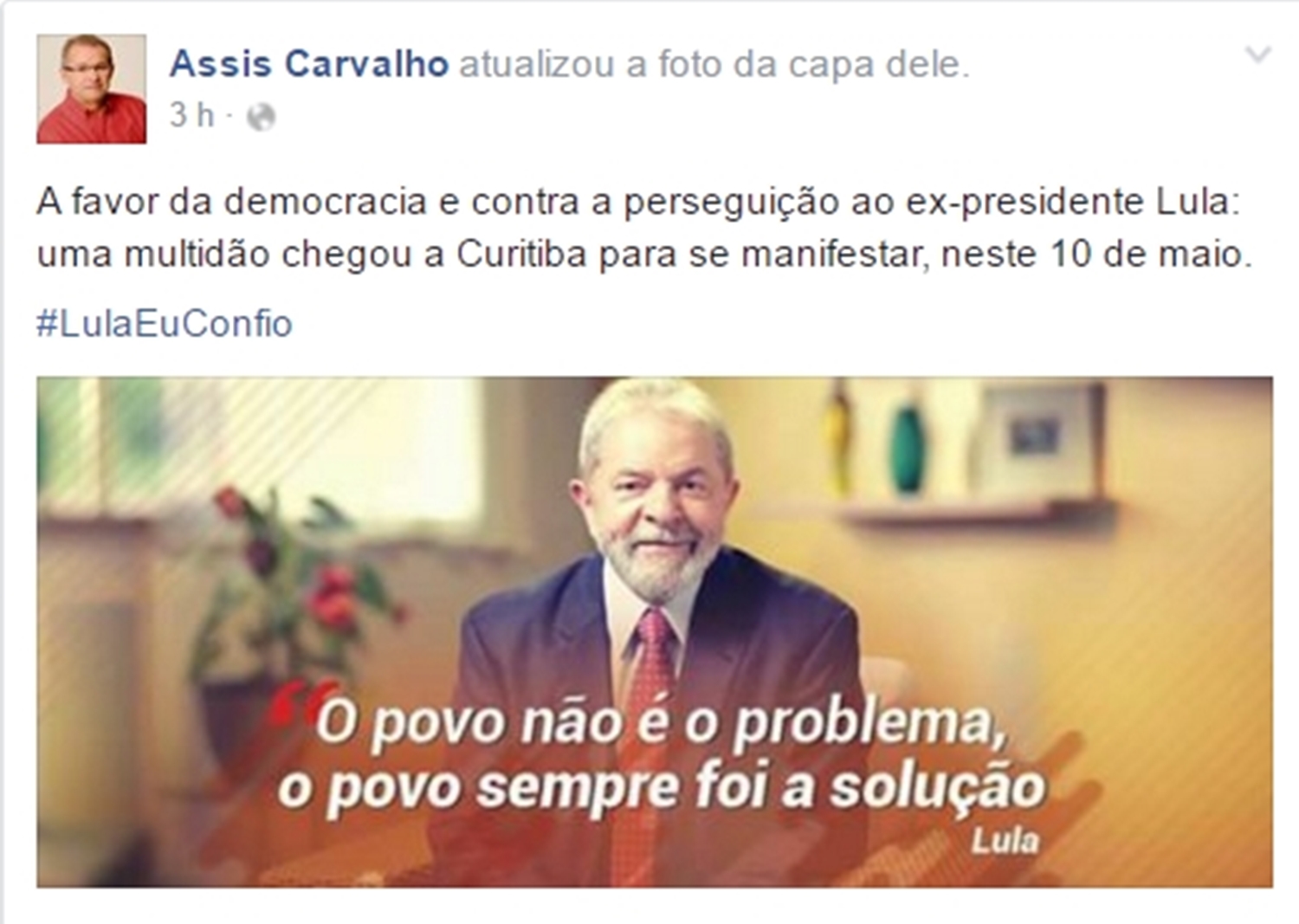 Deputado federal Assis Carvalho fez postagem em favor do ex-presidente