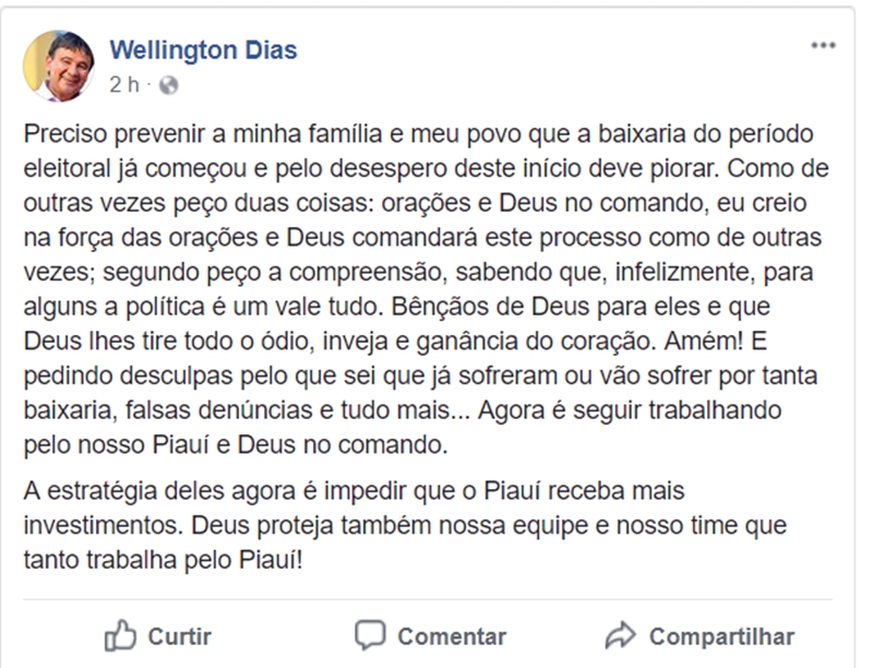 Wellington Dias desabafa no Facebook