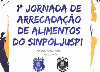 1ª Jornada de Arrecadação de Alimentos da Sinpoljuspi