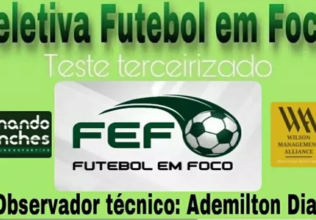 APEF Piauí promove seletivo para talentos do futebol em Teresina