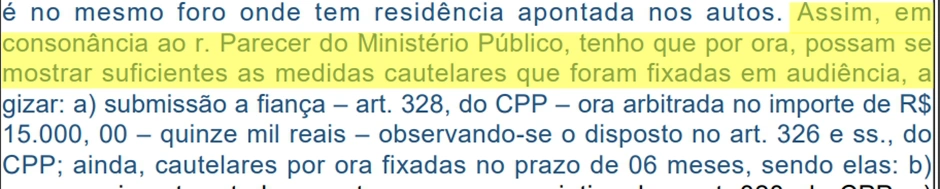Outro trecho que confirma que o Ministério Público foi favorável à soltura