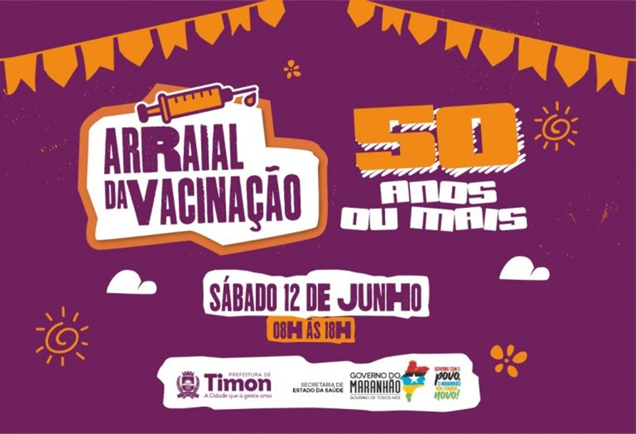 Arraial da Vacinação será realizado em Timon