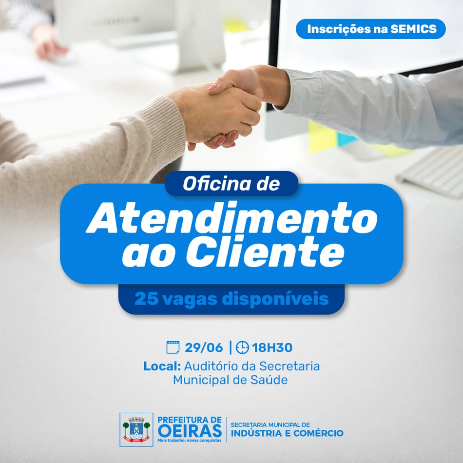 SEMICS abre inscrições para Oficina de Atendimento ao Cliente em Oeiras