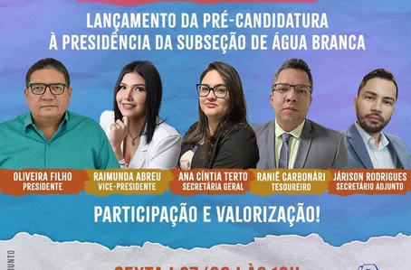 OAB que Chega Junto participará de lançamento da pré-candidatura à presidência da subseção de Água Branca