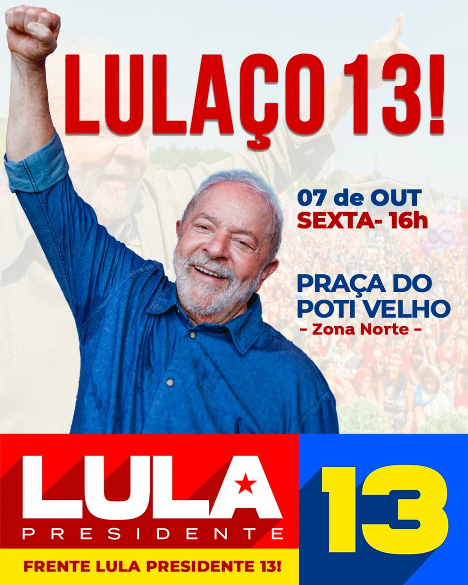Ato em apoio a candidatura de Lula em Teresina