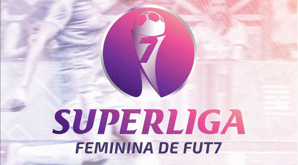 Superliga Feminina de Fut7