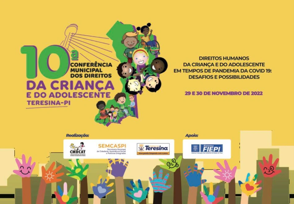 Banner de divulgação da X Conferência Municipal dos Direitos da Criança e do Adolescente de Teresina