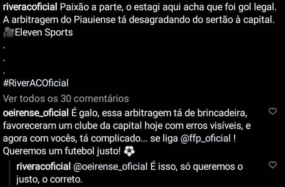 Perfis do River e Oeirense no Instagram debatem o desagrado com a arbitragem