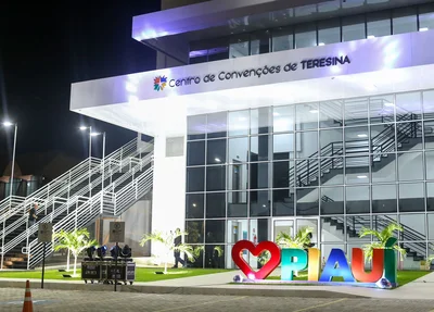 Centro de Convenções de Teresina é reinaugurado