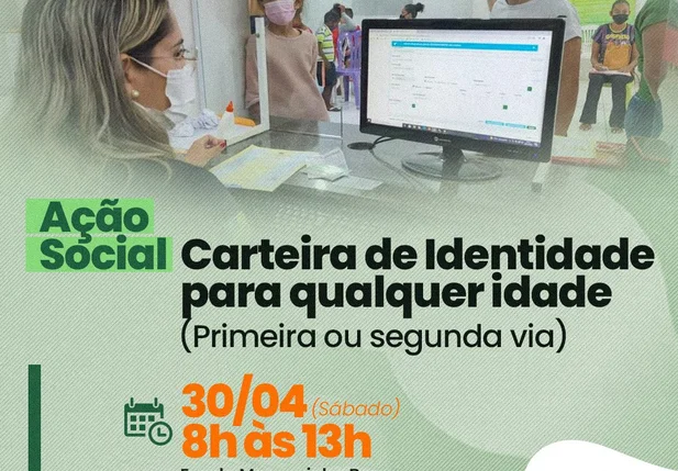 Prefeitura de Campo Maior promove dia de cidadania com emissão de carteira de identidade