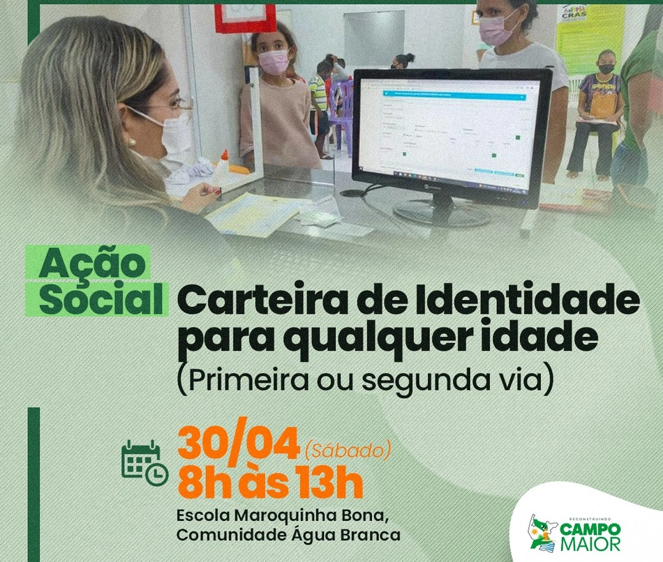 Prefeitura de Campo Maior promove dia de cidadania com emissão de carteira de identidade