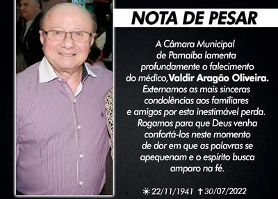 Câmara Municipal de Parnaíba lamenta morte do médico Valdir Aragão