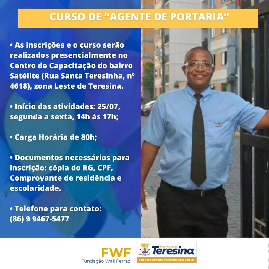 Fundação Wall Ferraz abre o processo de inscrição para o curso presencial de “Agente de Portaria”
