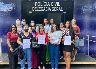 Advogadas registraram Boletins de Ocorrência