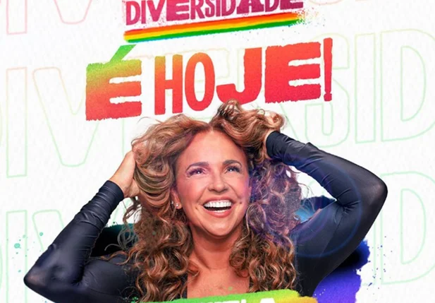 A Parada da Diversidade 2022 e baiana Daniela Mercury será a grande atração da noite