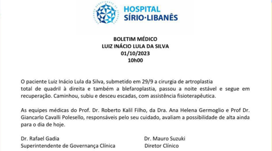 Boletim médico do Hospital Sírio-Libanês sobre o paciente Lula, divulgado em 1º de outubro