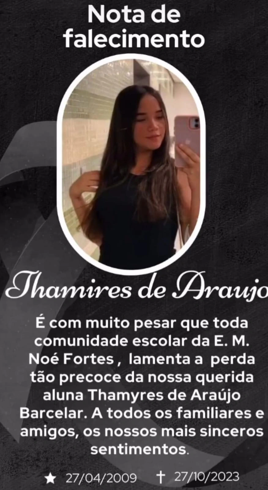 Nota de pesar da SEMEC pelo falecimento da jovem Thamires de Araújo, de 14 anos de idade
