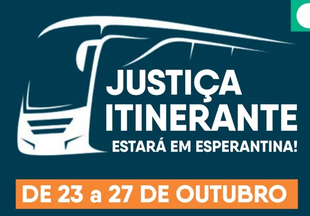 População de Esperantina recebe atendimento da Justiça Itinerante