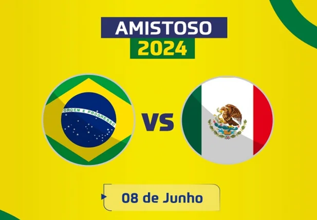 CBF anunciou amistoso Brasil x México