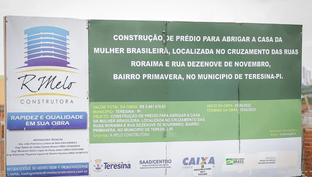 Informações das obras da Casa da Mulher Brasileira de Teresina
