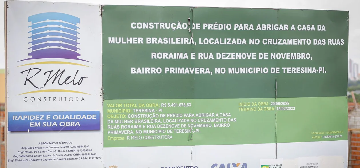 Informações das obras da Casa da Mulher Brasileira de Teresina