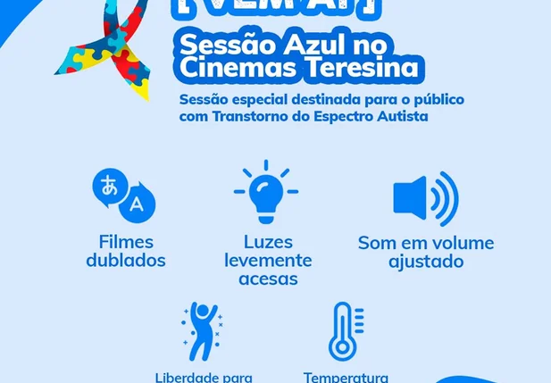 Cinemas Teresina ofertará sessão exclusiva para autistas