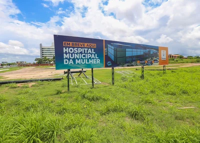 Local onde vai ser o Hospital da Mulher em Teresina