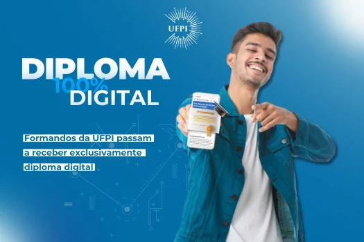 Formandos da UFPI passam a receber exclusivamente Diploma Digital