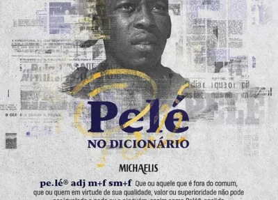 Pelé vira verbete em dicionário Michaelis