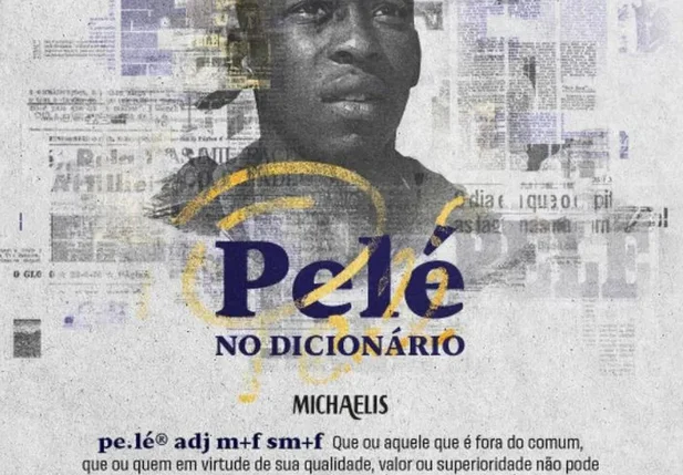 Pelé vira verbete em dicionário Michaelis