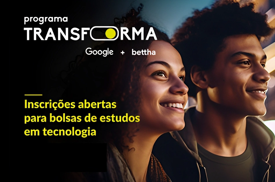 Programa Transforma Google + Bettha