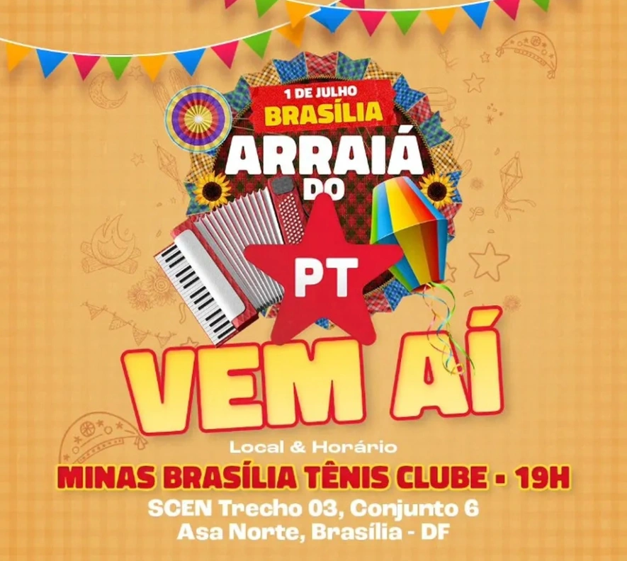 Arraiá do PT, em Brasília-DF