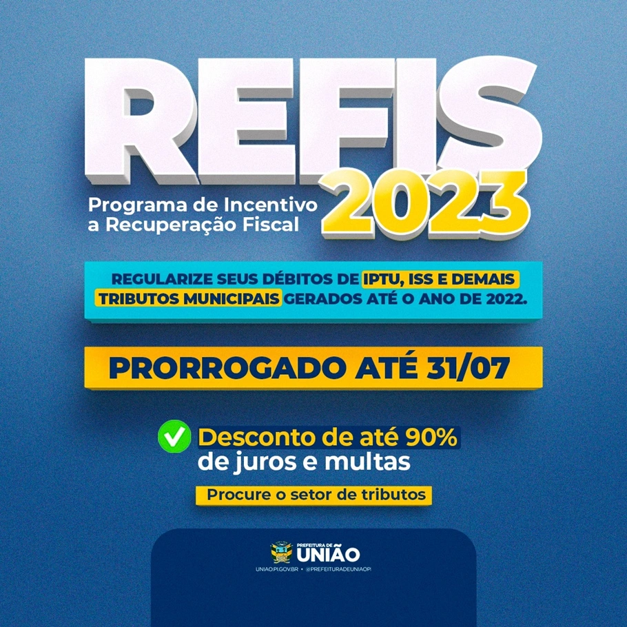 Prefeitura de União prorroga prazo do Refis