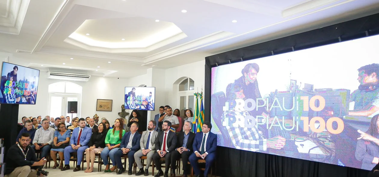 Lançamento dos programas PRO Piauí 10 e PRO Piauí 100