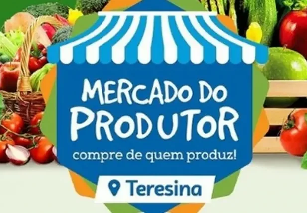 Mercado do Produtor promete movimentar Teresina neste fim de semana
