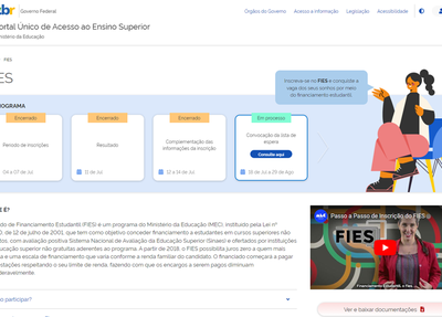 Portal Único de Acesso ao Ensino Superior, onde o candidato deve fazer sua inscrição, caso seja pré-selecionado