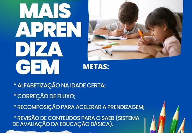 Conheça o programa “Mais Aprendizagem” da Secretaria Municipal de Educação de Esperantina