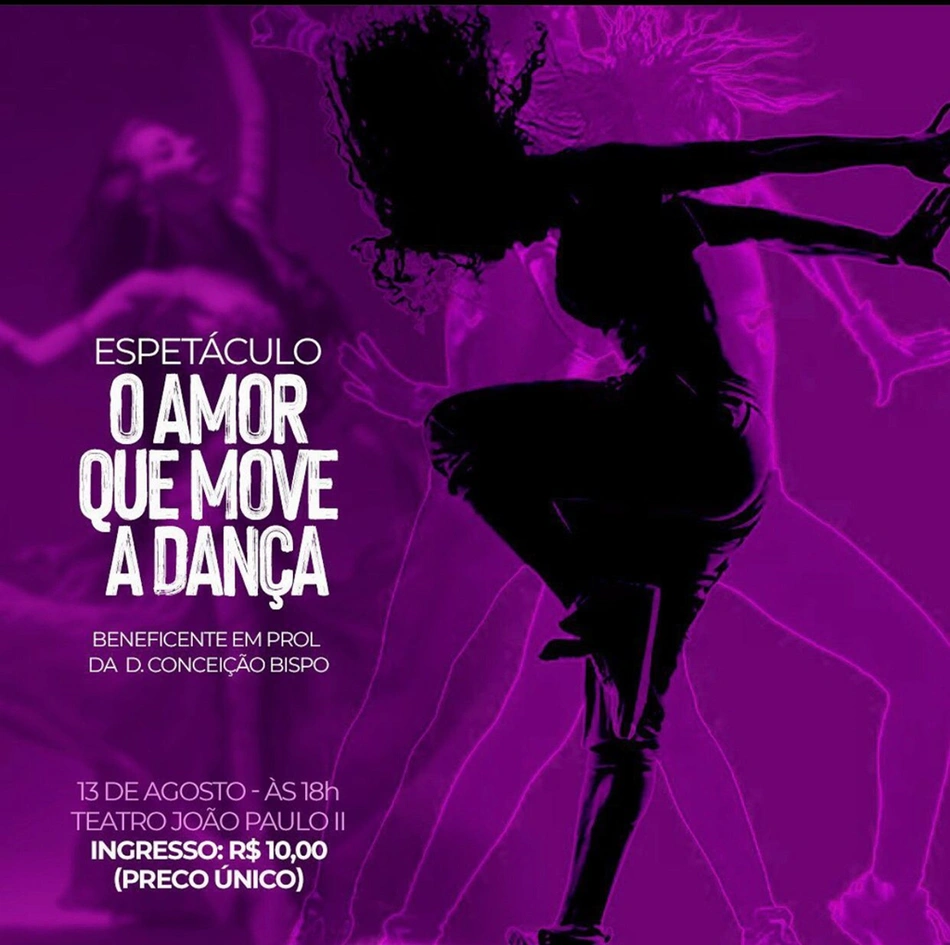 Espetáculo "O amor que move a dança"