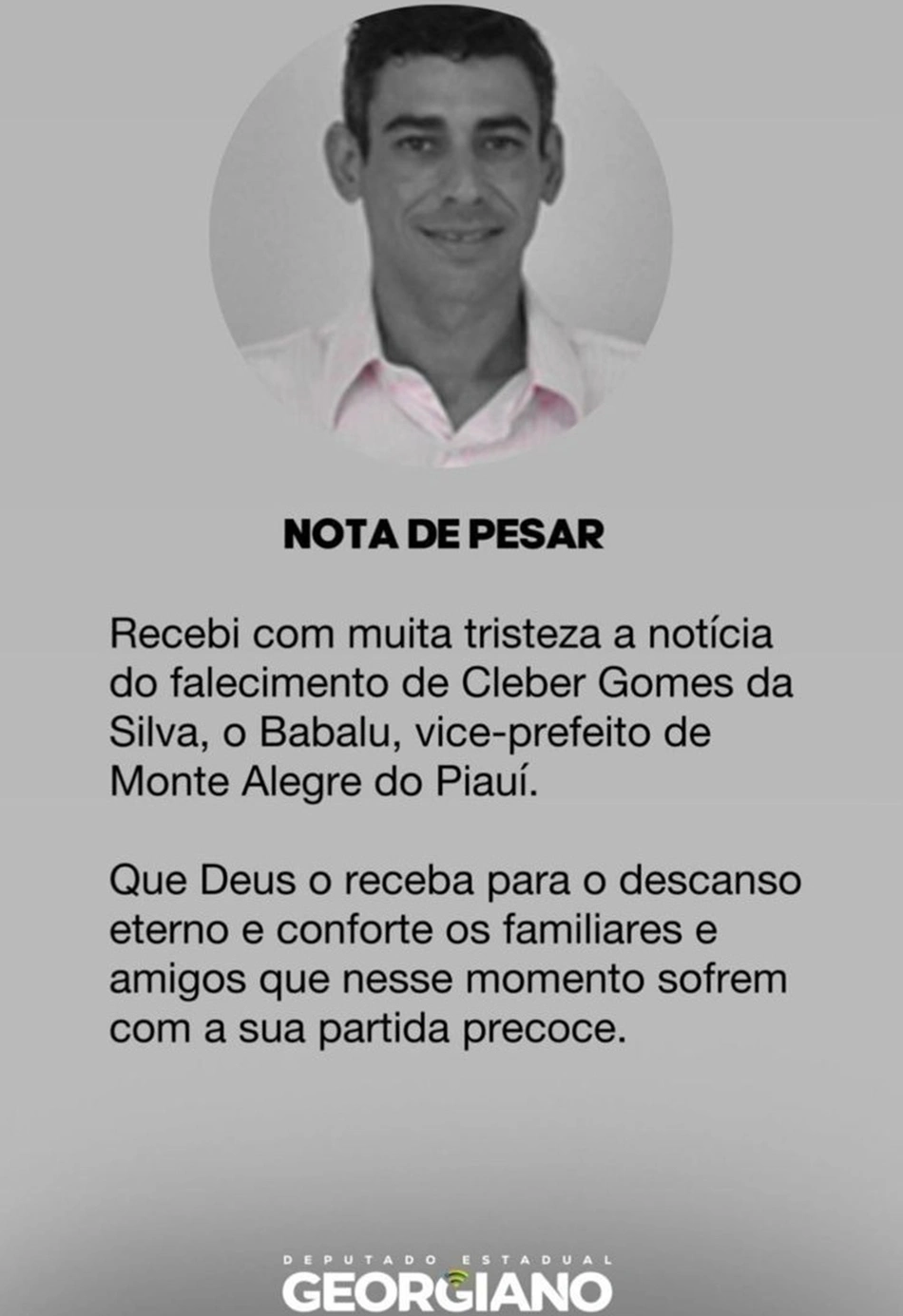 Deputado Georgiano Neto emitiu nota de pesar