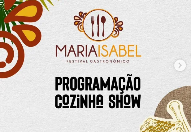 Festival Gastronômico Maria Isabel