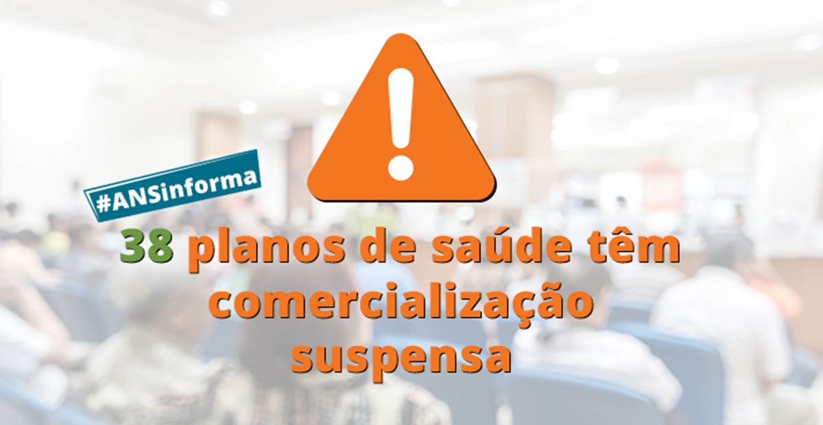 Planos de saúde recordes em reclamação são suspensos