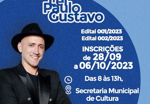 Prefeitura de Curimatá abre inscrições para seleção de projetos para a Lei Paulo Gustavo