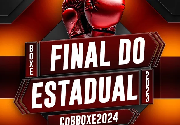 Etapa Final do Campeonato Piauiense de Boxe Amador