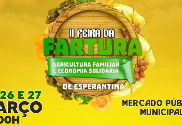 Prefeitura de Esperantina realizará segunda edição da Feira da Fartura