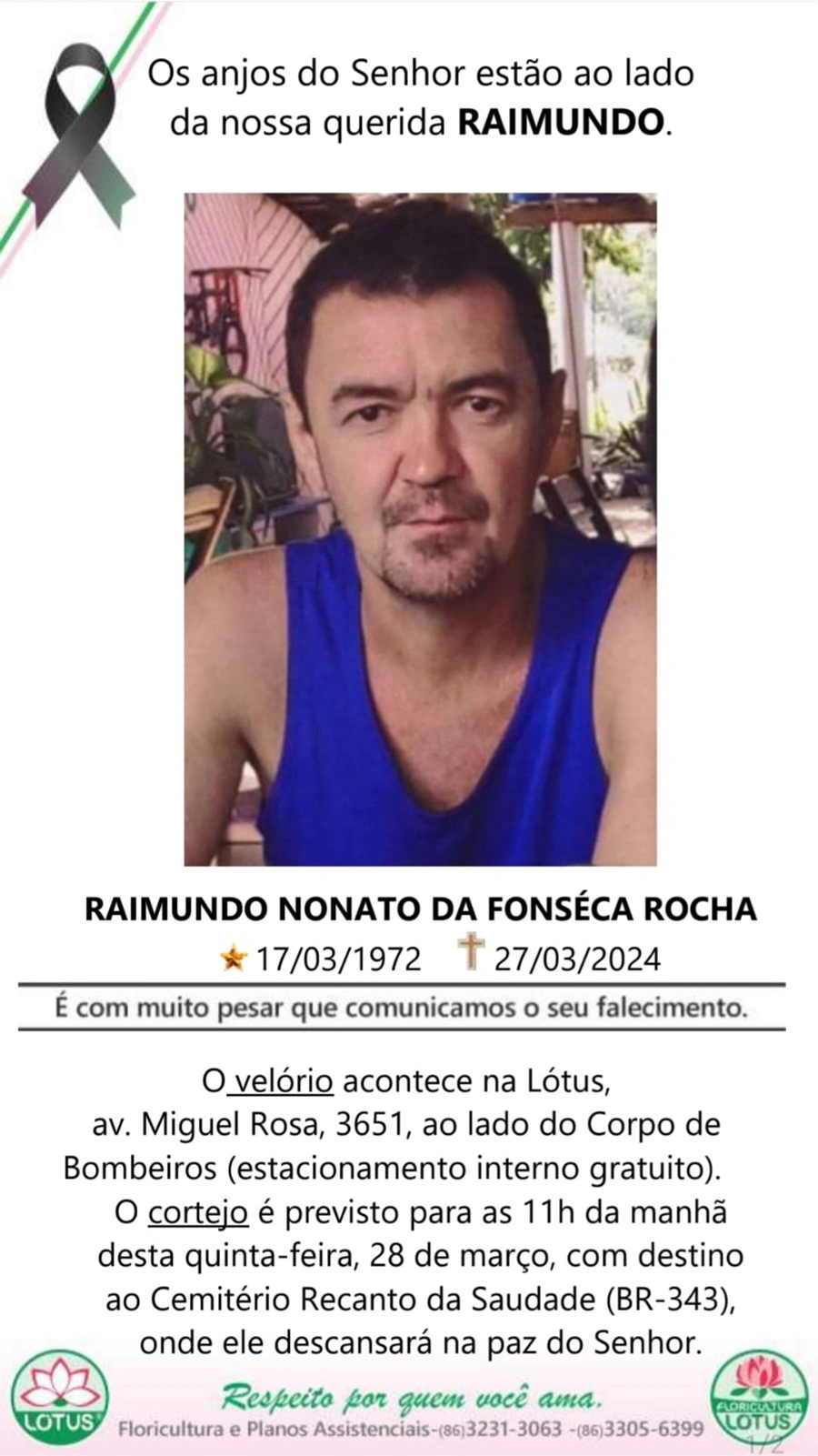 Raimundo Nonato da Fonséca Rocha morreu aos 52 anos