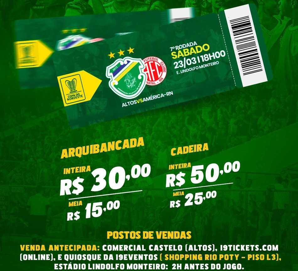 Valores e locais de vendas da partida emtre Altos e Ameérica-RN pela Copa do Nordeste 2024