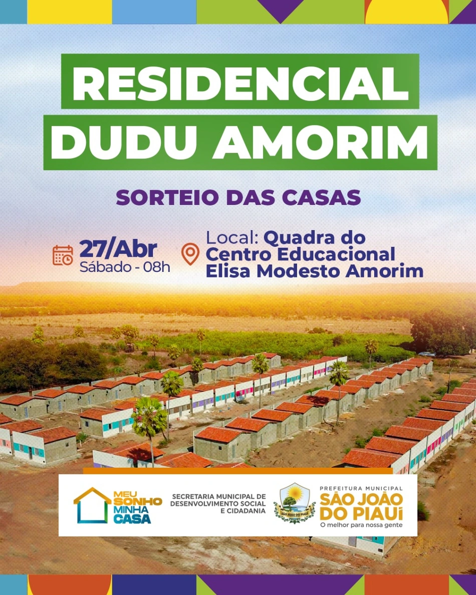 A Prefeitura de São João do Piauí vai realizar o sorteio de 150 casas