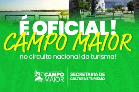 Cidade de Campo Maior passa a integrar o Mapa do Turismo Brasileiro