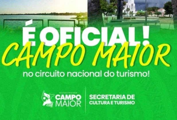 Cidade de Campo Maior passa a integrar o Mapa do Turismo Brasileiro